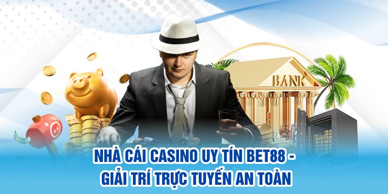 Nhà cái casino uy tín